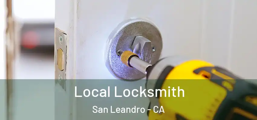  Local Locksmith San Leandro - CA