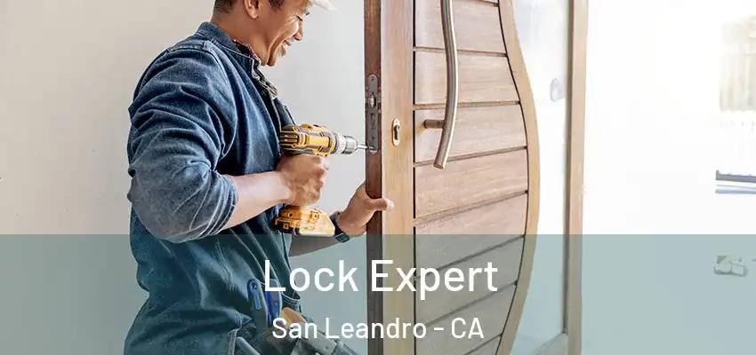  Lock Expert San Leandro - CA