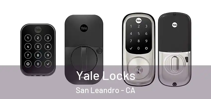  Yale Locks San Leandro - CA